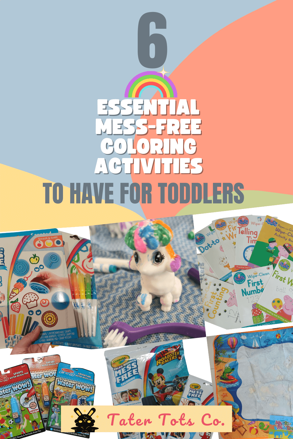 7 Best Mess Free Coloring Supplies For Toddlers + Preschoolers - The  Confused Millennial