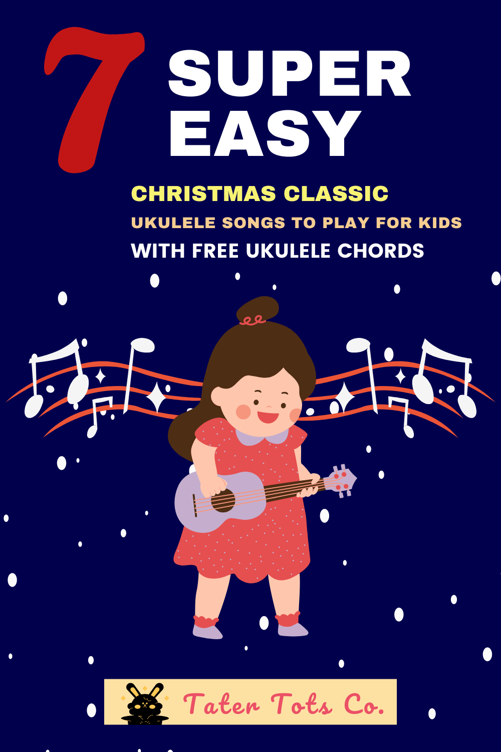Have A Jolly Good Christmas With These All Time Favorite Super Easy to play Ukulele Christmas Songs 002
