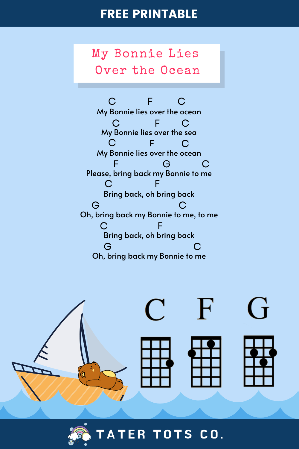 My Bonnie Lies Over the Ocean: Download the PDF printable version here