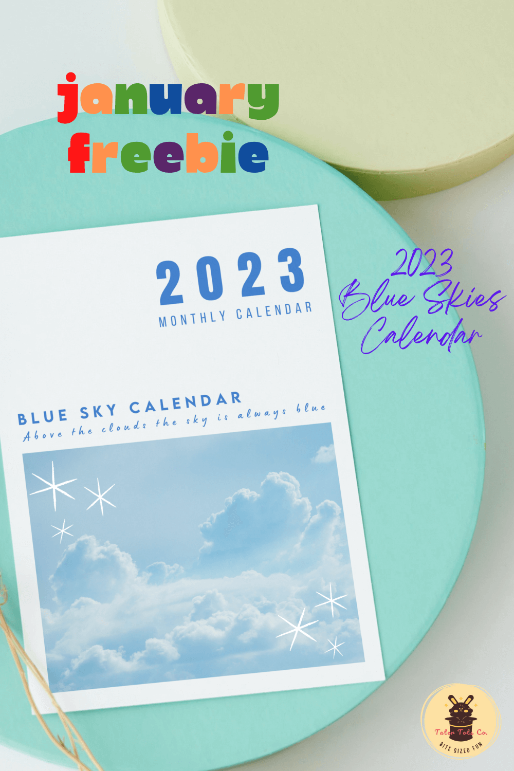 january freebie 2023 blue skies monthly calendar freebie pin