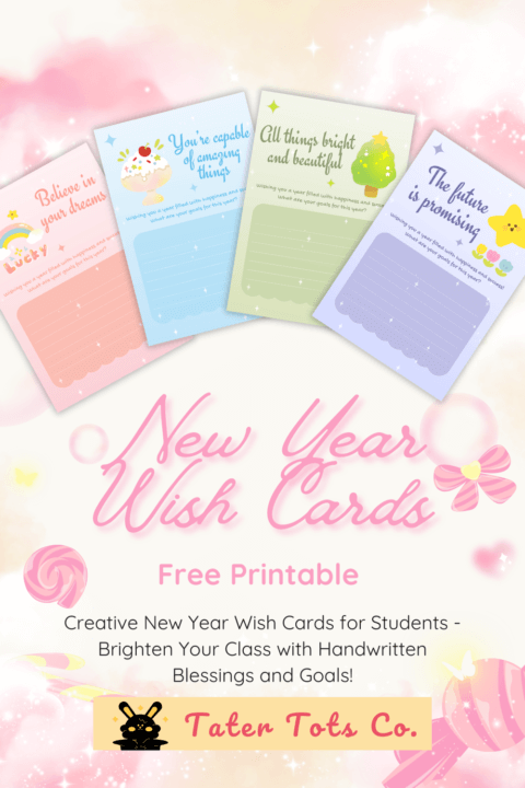 Inspire Your Students with Free Printable New Year Wish and Goal Cards 001