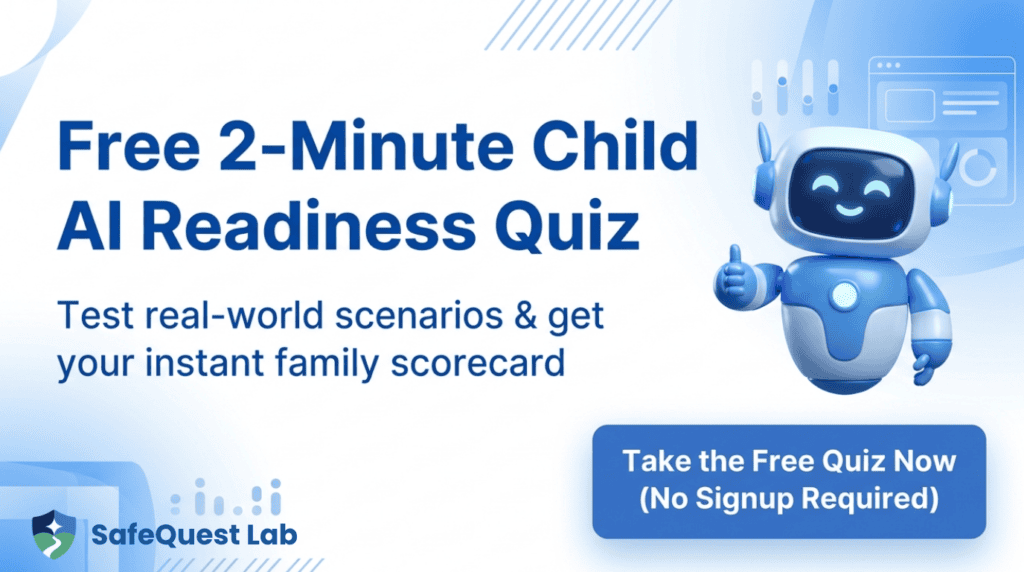 Take the Free 2-Minute Child AI Diagnostic at SafeQuest Lab